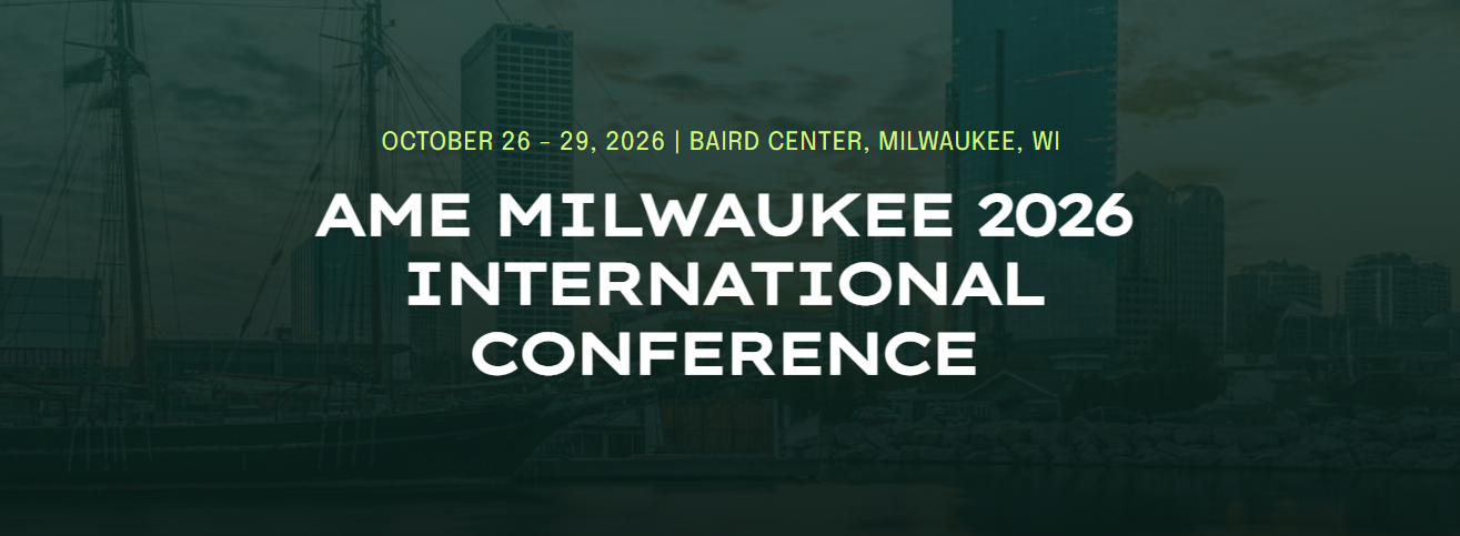 AME Milwaukee 2026 International Conference