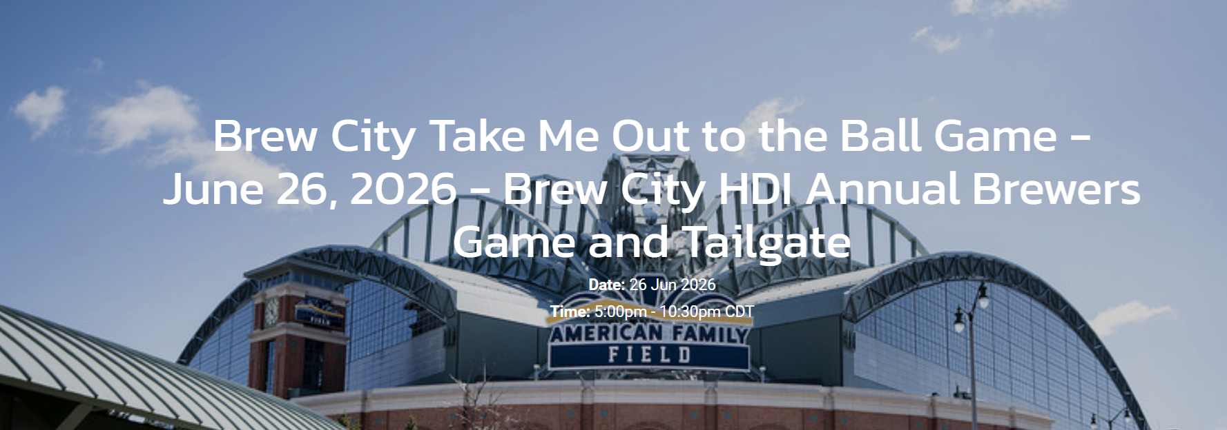Brew City HDI Annual Brewers Game and Tailgate