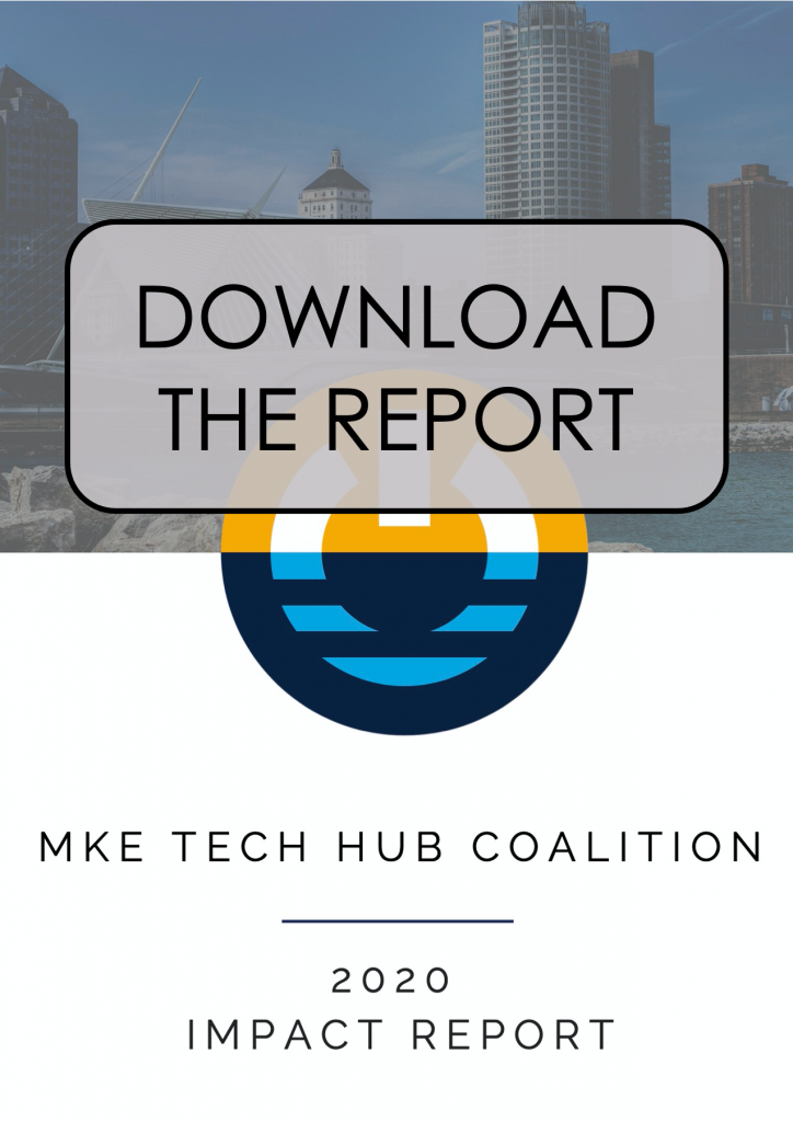 Download the 2020 MKE Tech Hub Coalition Impact Report