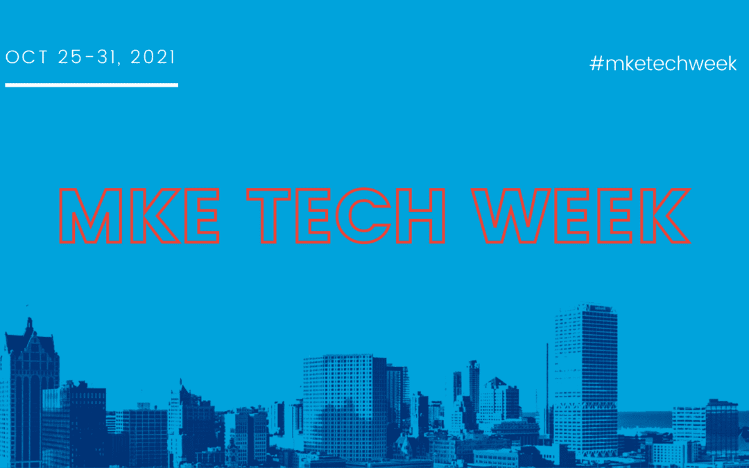 MKE Tech Week Wraps After 50+ Community-led Events